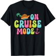 thumbnail image 1 of On Cruise mode2025 Ship Vacation Trip Family Cruise Matching T-Shirt, 1 of 4