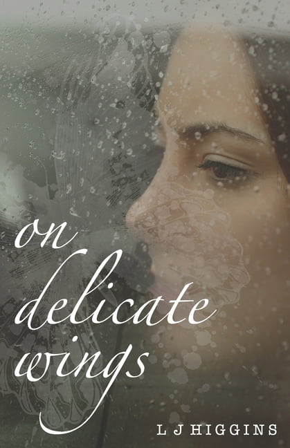 On Delicate Wings (Paperback)