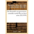 thumbnail image 1 of On Demande Un Gouverneur, Comédie-Vaudeville En Deux Actes (Paperback), 1 of 1