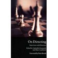 thumbnail image 1 of Pre-Owned On Directing: Interviews with Directors (Paperback) 0312224834 9780312224837, 1 of 1