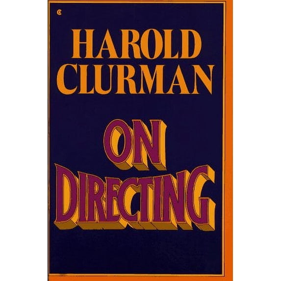 Pre-Owned On Directing (Paperback) 0020133502 9780020133506