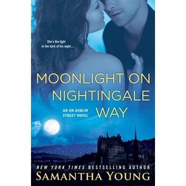 On Dublin Street Moonlight on Nightingale Way, Book 6, (Paperback)