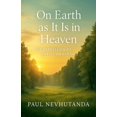 thumbnail image 1 of On Earth As It Is In Heaven, (Paperback), 1 of 1