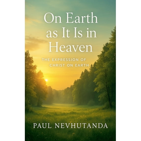 On Earth As It Is In Heaven, (Paperback)