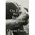 thumbnail image 1 of On Earth We're Briefly Gorgeous, (Hardcover), 1 of 1