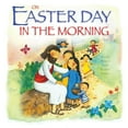thumbnail image 1 of On Easter Day in the Morning (Hardcover), 1 of 1