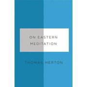 On Eastern Meditation Paperback