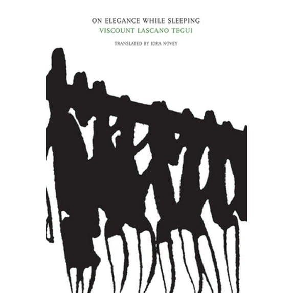 Pre-Owned On Elegance While Sleeping (Argentinian Literature), 9781564786043, 1564786048, Paperback,