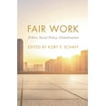 thumbnail image 1 of On Ethics and Economics Fair Work: Ethics, Social Policy, Globalization, (Hardcover), 1 of 1