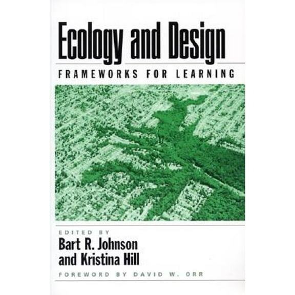 Pre-Owned Ecology and Design: Frameworks For Learning, 9781559638135, 1559638133, Paperback, 1 edition