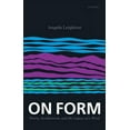 thumbnail image 1 of Pre-Owned On Form: Poetry, Aestheticism, and the Legacy of a Word Hardcover, 1 of 1