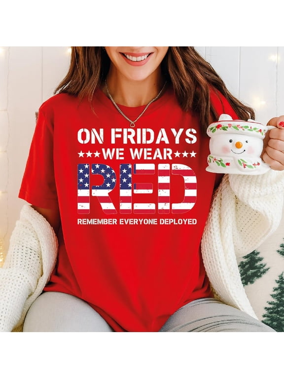 On Fridays We Wear Red Shirt, Remember Everyone Deployed T-Shirt, Patriotic American Flag Tee