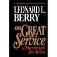 thumbnail image 1 of Pre-Owned On Great Service: A Framework for Action (Hardcover) 0029185556 9780029185551, 1 of 1