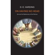 On Having No Head, Hardcover