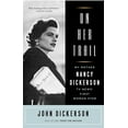 thumbnail image 1 of Pre-Owned On Her Trail: My Mother, Nancy Dickerson, TV News' First Woman Star (Paperback) 1501130676 9781501130670, 1 of 1