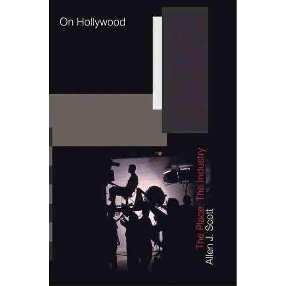 Pre-Owned On Hollywood: The Place, the Industry (Hardcover) 0691116830 9780691116839
