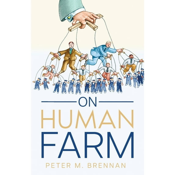 On Human Farm, (Paperback)