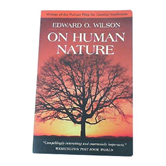 Pre-Owned On Human Nature, 9780674634428, 067463442X, Paperback, Third Printing. edition