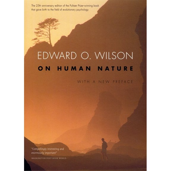 On Human Nature: Twenty-Fifth Anniversary Edition, with a New Preface, (Paperback)