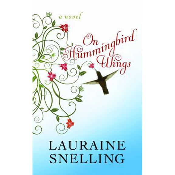Pre-Owned On Hummingbird Wings (Unknown) 1611730821 9781611730821