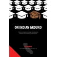 thumbnail image 1 of On Indian Ground: A Return to Indigenous On Indian Ground: California, (Hardcover), 1 of 1