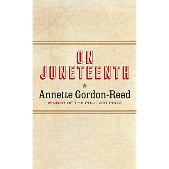 Pre-Owned On Juneteenth (Hardcover) 1631498835 9781631498831