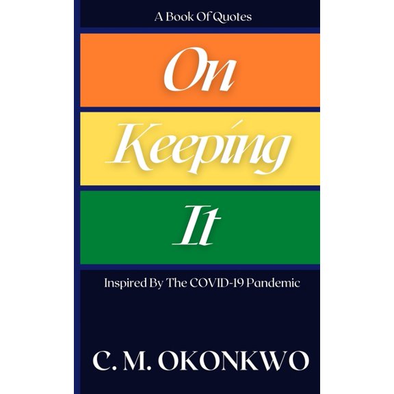 On Keeping It, (Paperback)