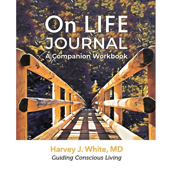 On LIFE Journal: A Companion Workbook, (Paperback)