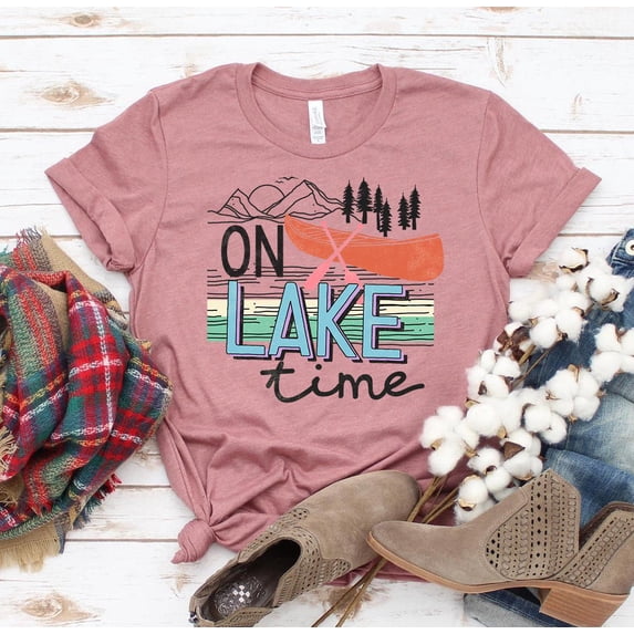 On Lake Time T-shirt Fishing Sunshine Tee Hiking Top Adventure Tshirt Summer Outdoor Girls Trip Beach