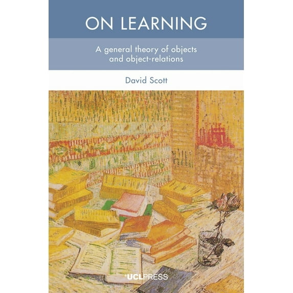 On Learning : A General Theory of Objects and Object-Relations (Paperback)