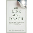 thumbnail image 1 of On Life After Death, Revised, (Paperback), 1 of 1