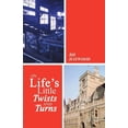 thumbnail image 1 of On Life's Little Twists and Turns, (Paperback), 1 of 1