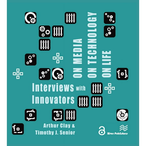 On Media, on Technology, on Life - Interviews with Innovators, (Paperback)
