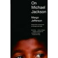 thumbnail image 1 of Pre-Owned On Michael Jackson (Paperback) 0307277658 9780307277657, 1 of 1
