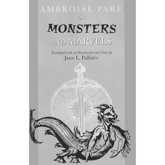 Pre-Owned On Monsters and Marvels (Paperback) 9780226645636