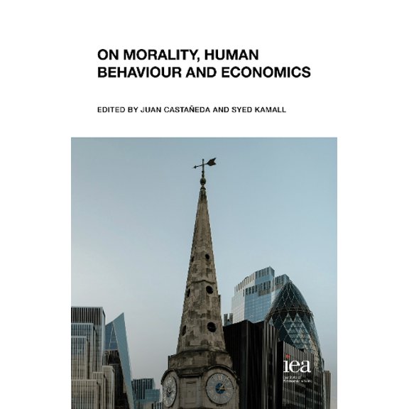 On Morality, Human Behaviour and Economics (Paperback)