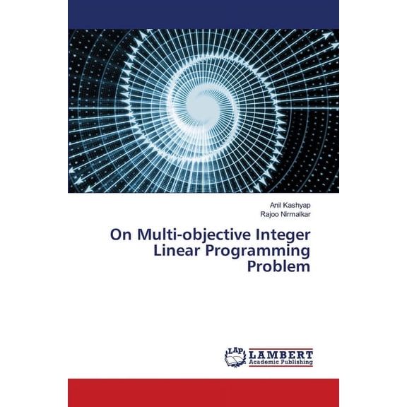 On Multi-objective Integer Linear Programming Problem, (Paperback)