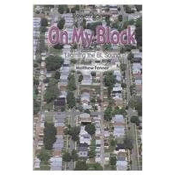 Pre-Owned On My Block : Learning the BL Sound 9780823959242 Used
