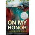 thumbnail image 1 of On My Honor: A Newbery Honor Award Winner, (Paperback), 1 of 1