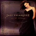 thumbnail image 1 of On My Knees: The Best of Jaci Velasquez, 1 of 1