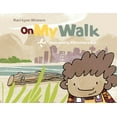 thumbnail image 1 of On My ...: On My Walk (Hardcover), 1 of 1
