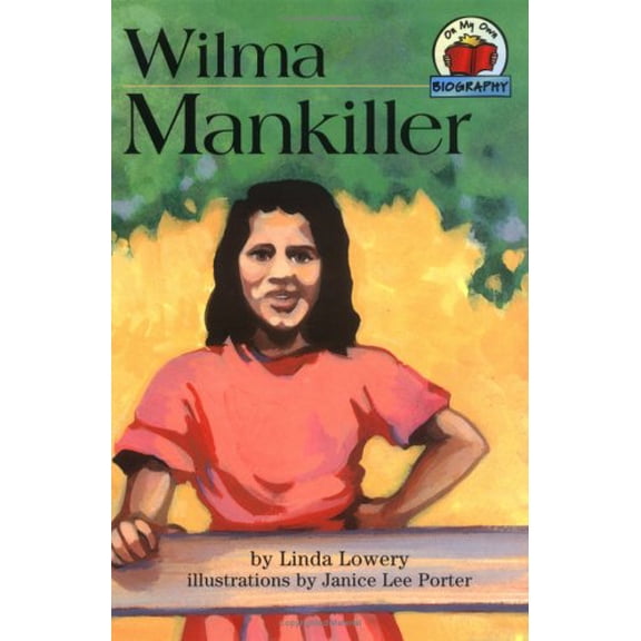 Pre-Owned Wilma Mankiller (Hardcover) 0876148801 9780876148808