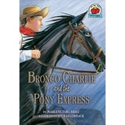 On My Own History: Bronco Charlie and the Pony Express (Paperback)