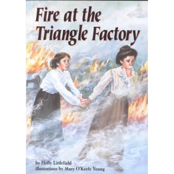 On My Own History: Fire at the Triangle Factory (Paperback)