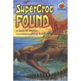 thumbnail image 1 of Pre-Owned Supercroc Found (On My Own Science) (Unknown) 1575057603 9781575057606, 1 of 1