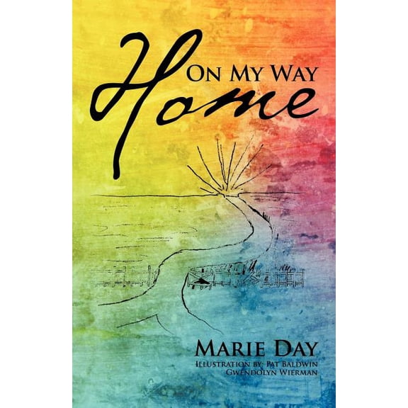 On My Way Home (Paperback) by Marie Day