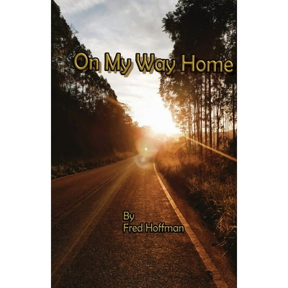 On My Way Home (Paperback)