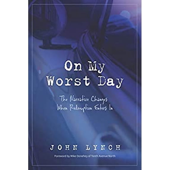Pre-Owned On My Worst Day: The Narrative Changes When Redemption Enters In (Paperback) 1775246892 9781775246893