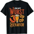 thumbnail image 1 of On My Wurst Behavior Funny Bavarian Oktoberfest Men Women T-Shirt, 1 of 3