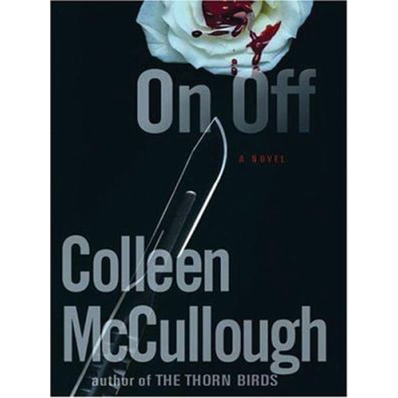 Pre-Owned On, Off (Hardcover) 1597222518 9781597222518